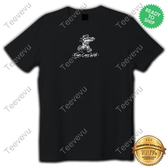 Foos Gone Wild Certified Torta Pounder T Shirt