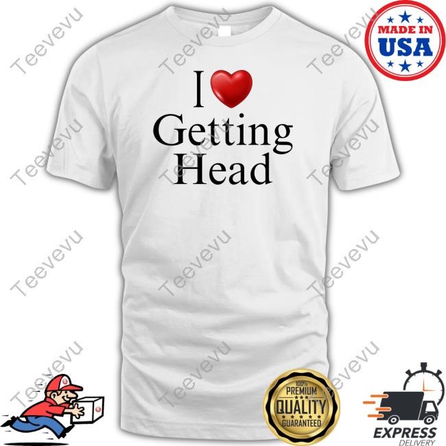 Footjobmemommy I Love Getting Head Tee Shirt