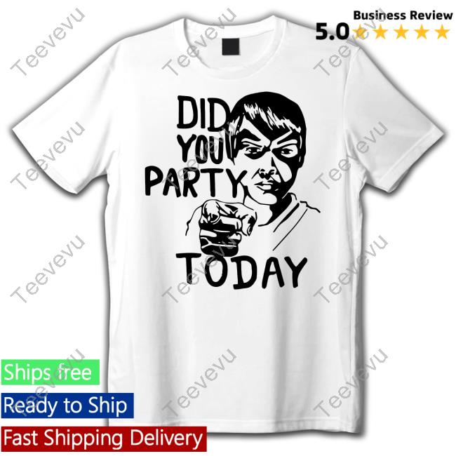 Lhooq Anime Artist Did You Party Today Hooded Sweatshirt
