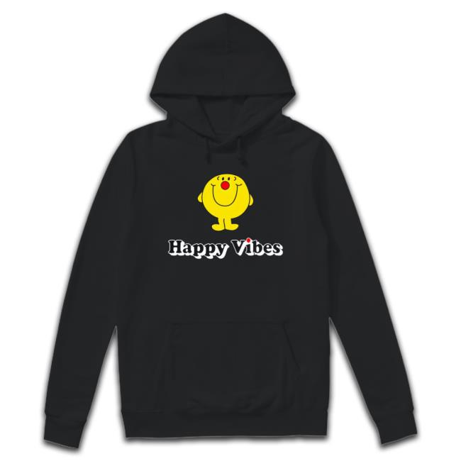 Little Miss Mr. Happy Vibes Classic Shirt Little Miss Mr. Happy Vibes Hooded Sweatshirt