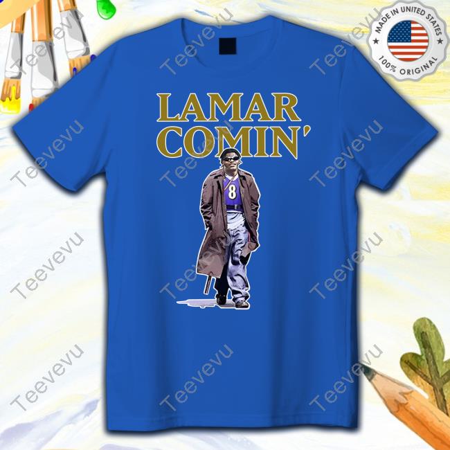 The Hottest Lamar Lamar Comin' Classic Shirt