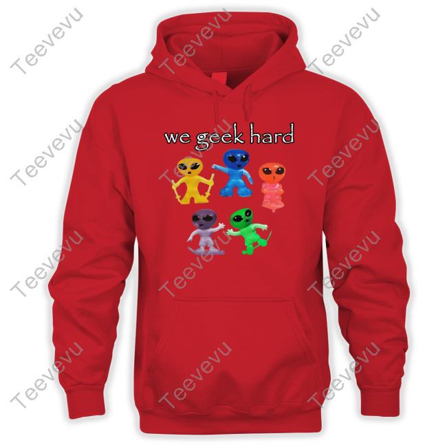 Cringeytees Merch We Geek Hard Cringey Crewneck Sweatshirt Cringeytees Merch We Geek Hard Cringey Tee Shirt