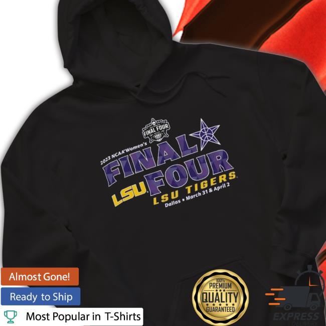 Women’S Final Four 2023 Lsu Tigers Road To Dallas shirt