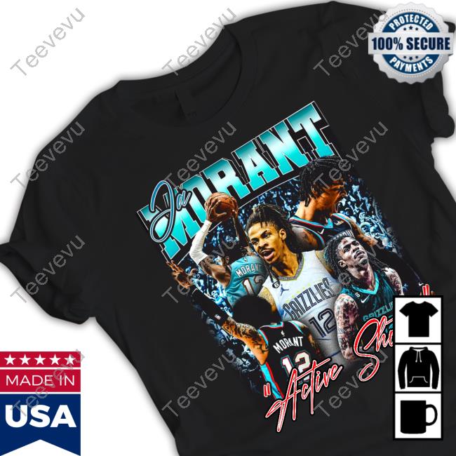 Ja Morant Active Shooter Shirts Notsafeforwear