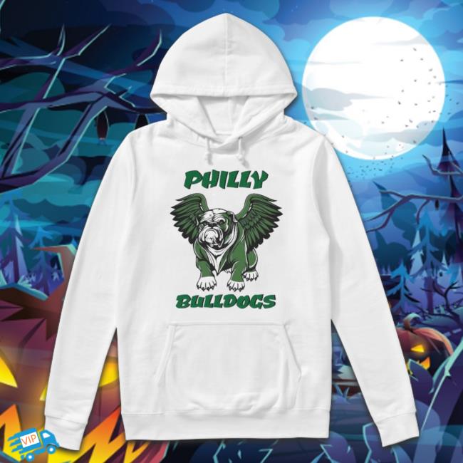 Philly Bulldogs Georgia Bird Dawgs Philadelphia Eagles Bulldogs shirt Philly Bulldogs Georgia Bird Dawgs Philadelphia Eagles Bulldogs shirt