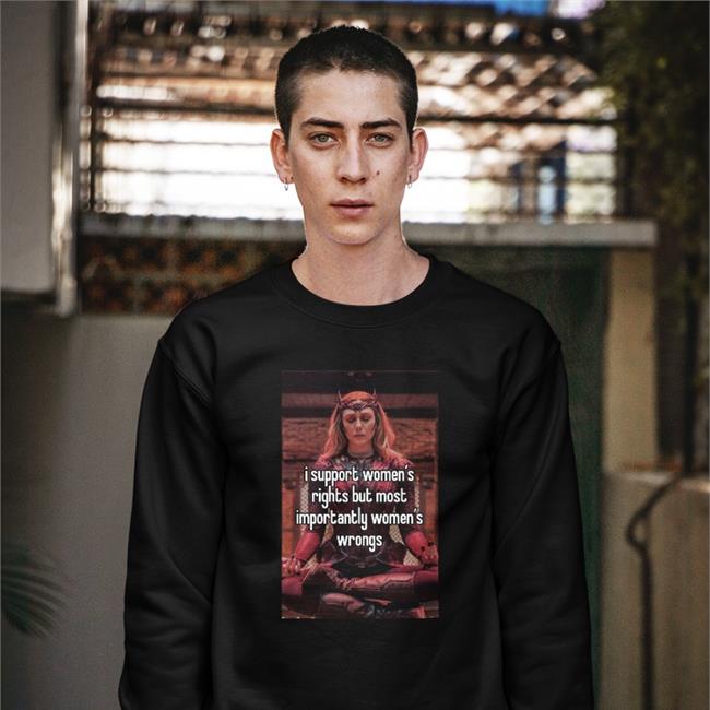 Black I Support Women’S Rights But Most Importantly Women’S Wrong Shirt Wanda Maximoff