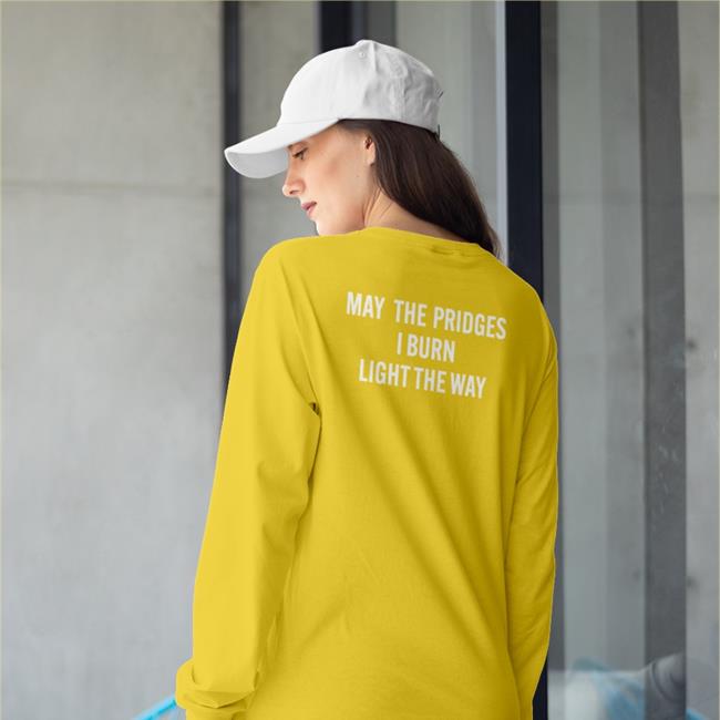Poorly Translated Shirts May The Bridges I Burn Light The Way Hoodie