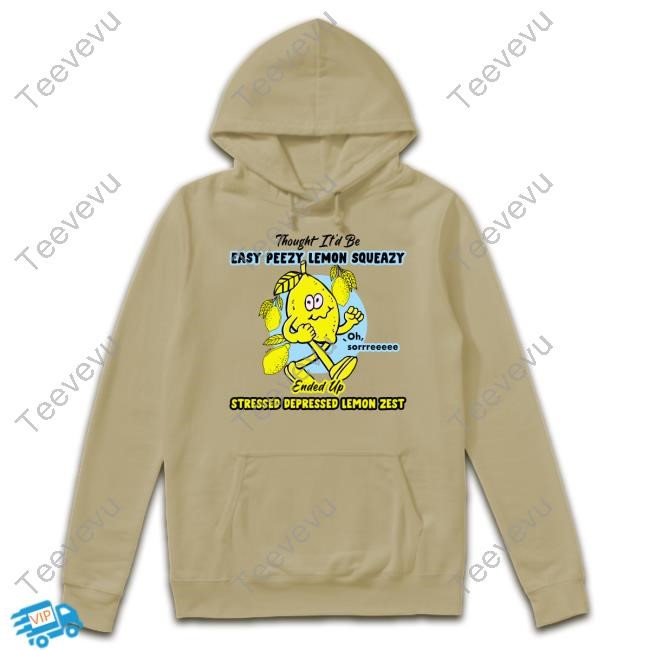 Bosssdog Thought It'd Be Easy Peezy Lemon Squeazy Ended Up Stressed Depressed Lemon Zest Long Sleeve T Shirt