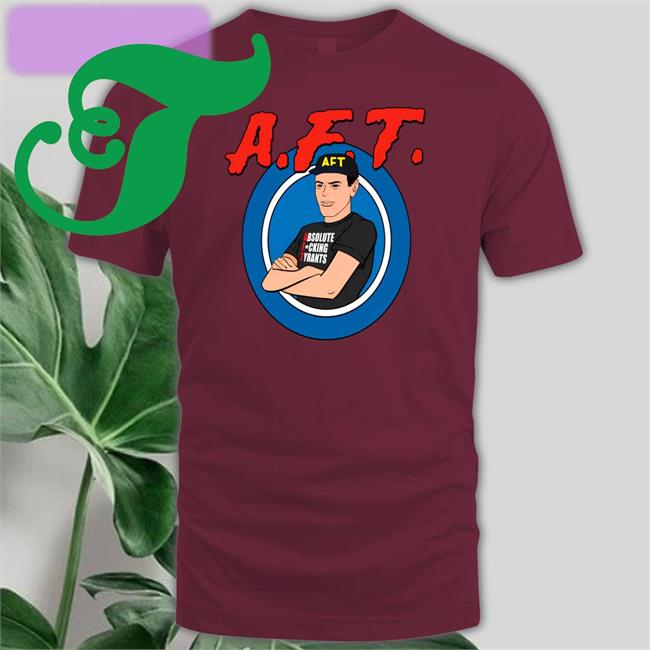 Absolute Fucking Tyrants Sweatshirt Fpcgear Merch Absolute Fucking Tyrants Shirt