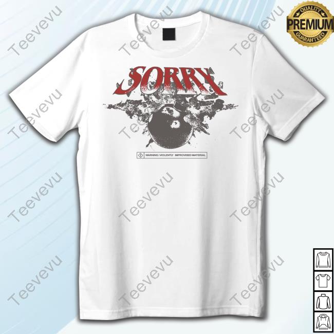 Thesorryboys Sorry Bomb Warning Violently Improvised Material Hoodie