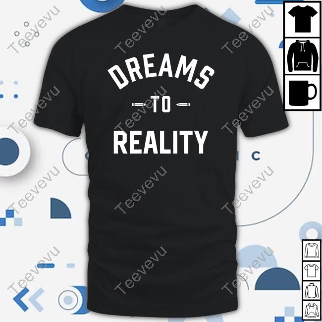 Dreams To Reality Jefferson Missouri Tee Shirt