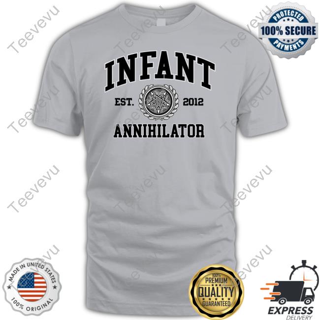 Infant Annihilator Collegiate Est 2012 Tee Shirt