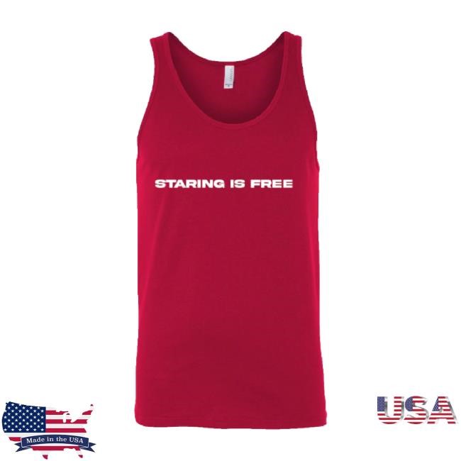Trending Staring Is Free Red t-shirt, hoodie, tank top, sweater and long sleeve t-shirt Tove Lo Shop Merch Store