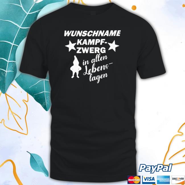Wunschname Kampfzwerg In Allen Lebenslagen Sweatshirt