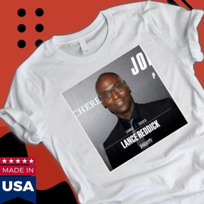 Lance Reddick 1962-2023 Veriely Shirt Lance Reddick 1962-2023 Veriely Shirt