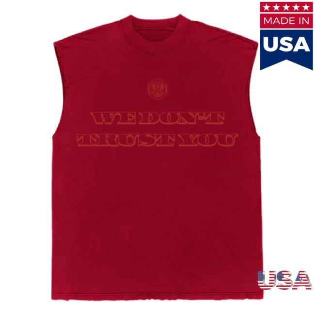 Official Wedonttrustyou Shop We Don't Trust You Sleeveless Sweater We Don't Trust You Merch