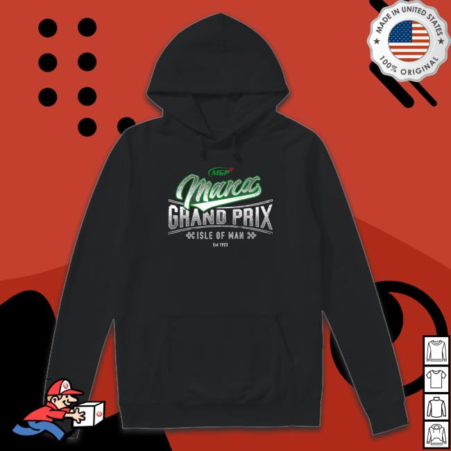Mgp Manx Grand Prix Isle Of Man shirt, hoodie, tank top, sweater and long sleeve t-shirt