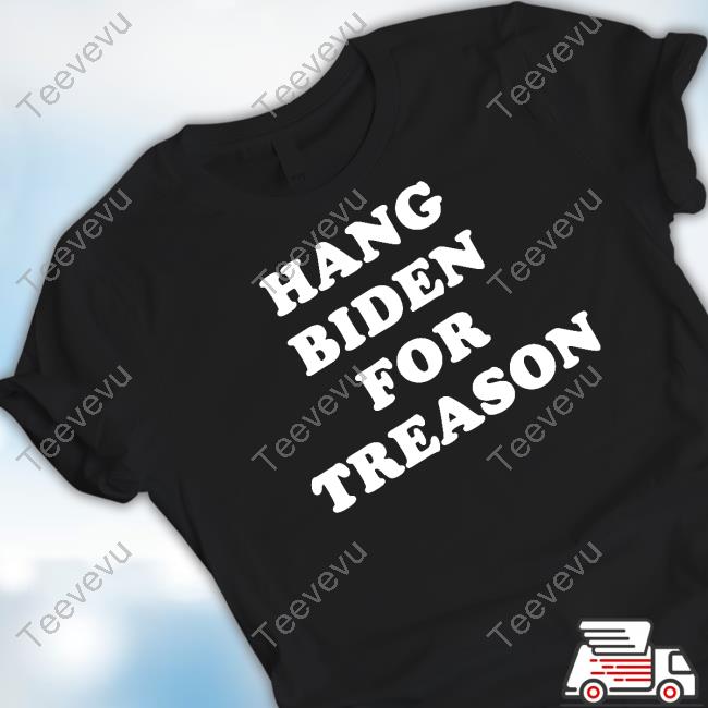 Official Hang Biden For Treason Shirts Janjinx