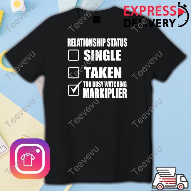Lazerbeam Wearing Relationship Status Single Taken Too Busy Watching Markiplier Hooded Sweatshirt Chad