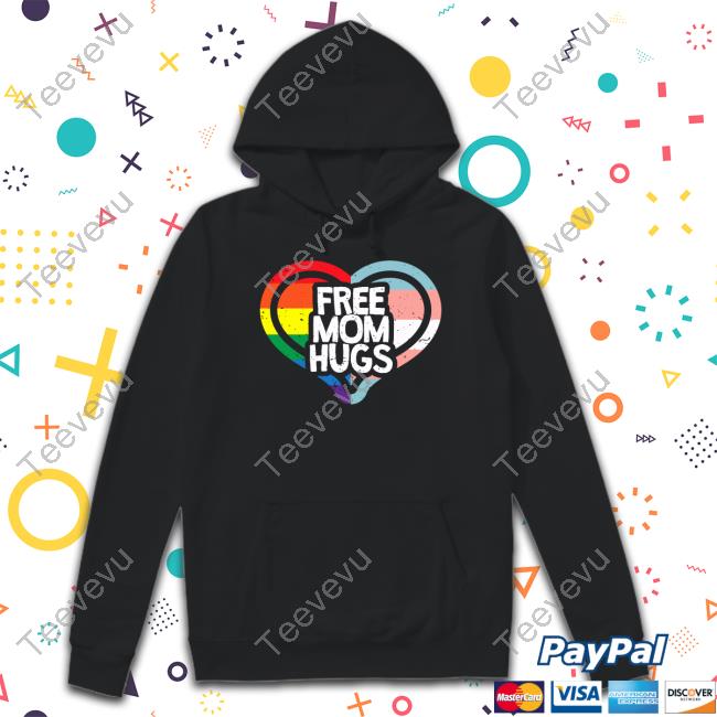 Humans Free Mom Hugs Pride Vintage Shirts Target Humans Free Mom Hugs Pride Vintage Hooded Sweatshirt
