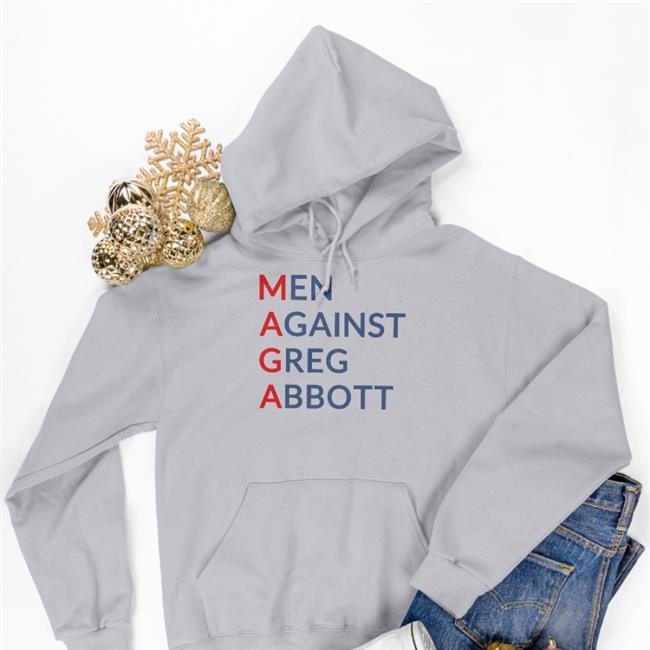 Mothers Against Greg Abbott Store Men Against Greg Abbott T Shirt