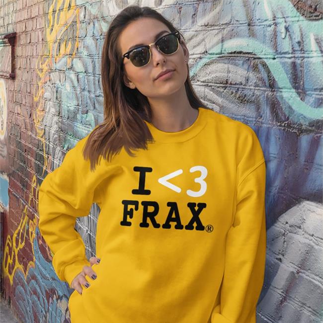 Fraxiommusic I Love Frax Shirts Socialmusicstore