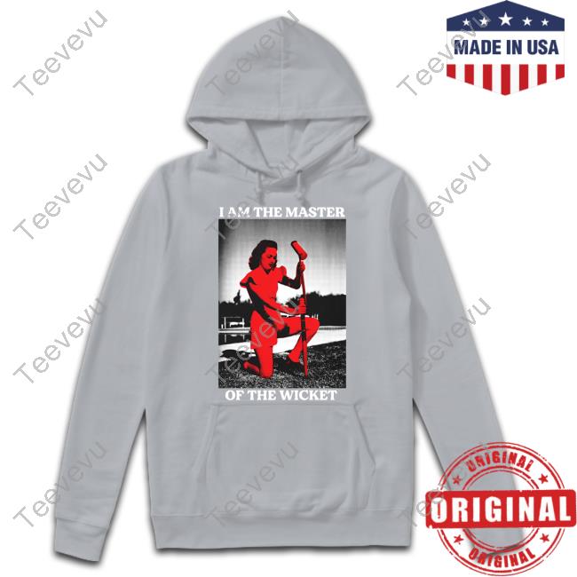 I Am The Master Of The Wicket Sweatshirt