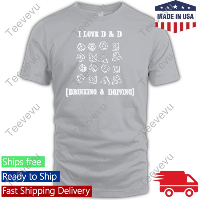 Thegoodshirts Merch I Love D And D Drinking And Driving Hoodie Shirtsthtgohard