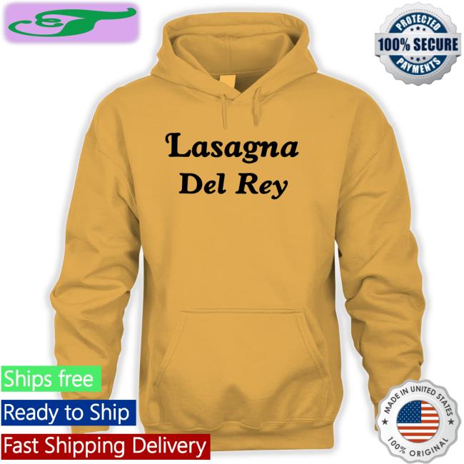 Lasagna Del Rey T Shirts