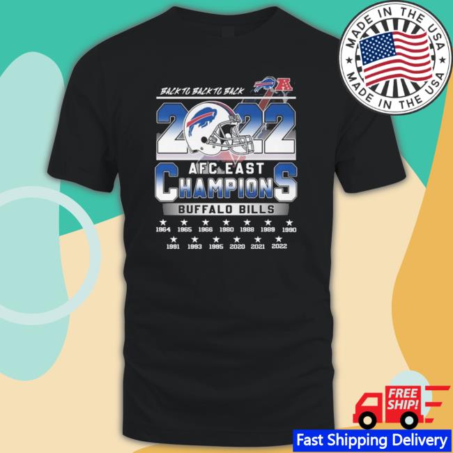 Back To Back Afc East Champions Buffalo Bills 1964-2022 Tee Shirt Back To Back Afc East Champions Buffalo Bills 1964-2022 Tee
