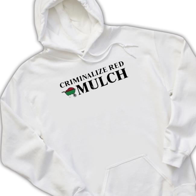 Official Criminalize Red Mulch New Shirt