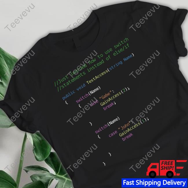 Fear The Phantom Just Learned How To Use Switch Statement Instead Of Else Shirt