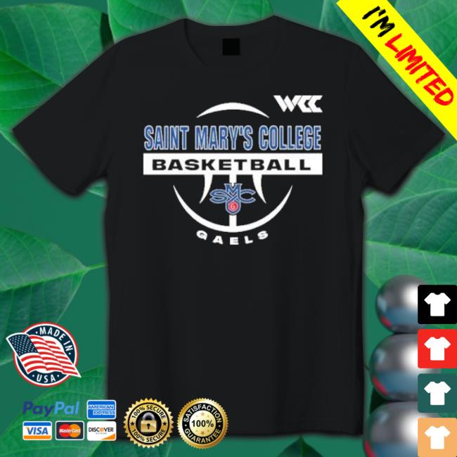 Saint Mary’S College Basketball Gaels Shirt