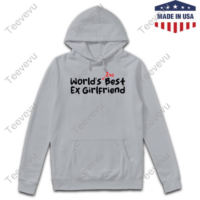 Failhousebrand World's 2Nd Best Ex Girlfriend T Shirt Failhousebrand Shop World's 2Nd Best Ex Girlfriend Tank Top