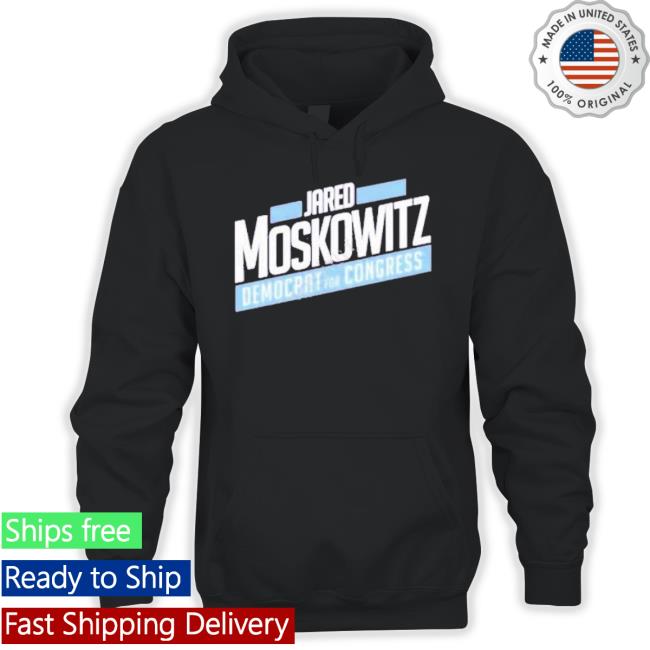 Jared Moskowitz Democrat For Congress Shirt Jared Moskowitz Democrat For Congress Shirt