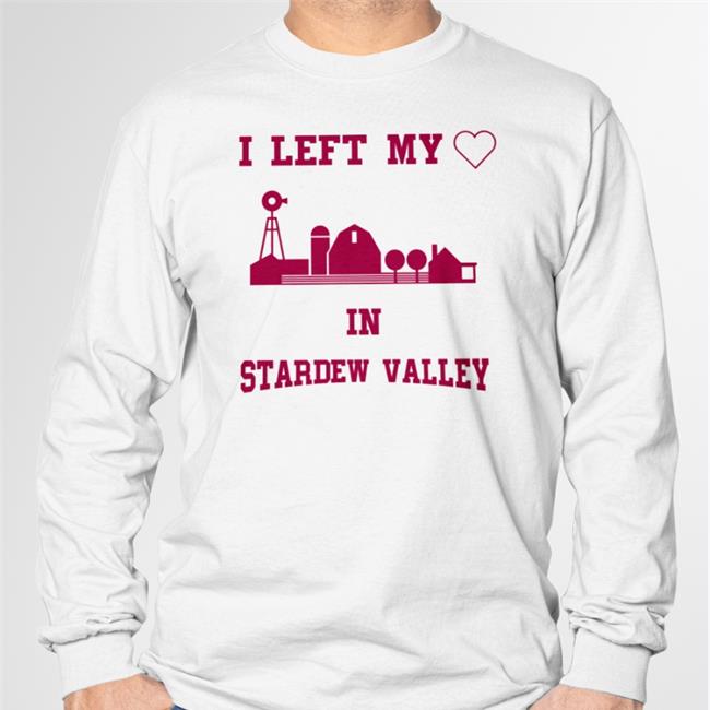 I Left My Heart In Stardew Valley T-Shirts Chelsea