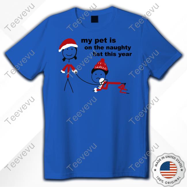 Shopellesong My Pet Is On The Naughty List This Year Sweatshirt