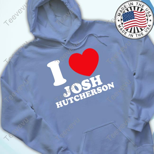 Samantha I Love Josh Hutcherson New Shirt