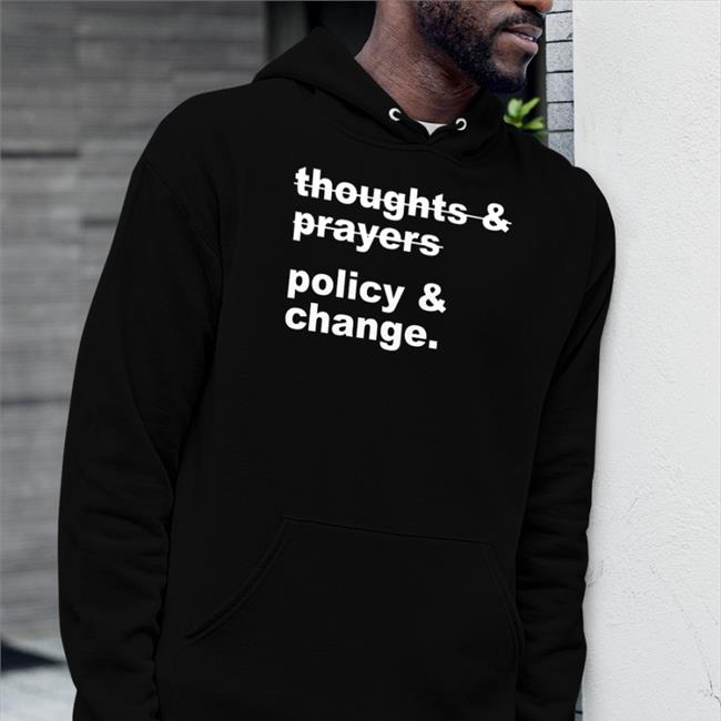 Nursekelsey Thoughts Prayers Policy Change T Shirt Grey