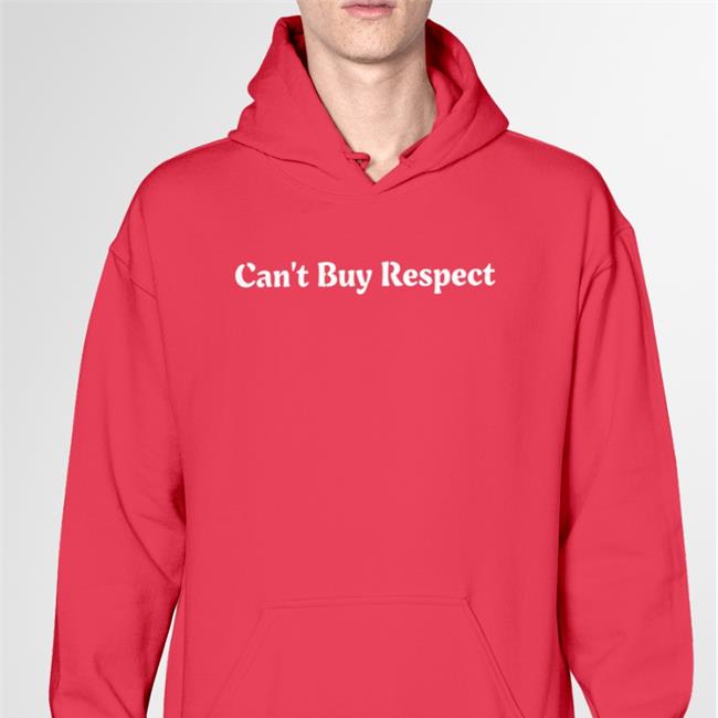 Can’t Buy Respect Shirts Budda Baker