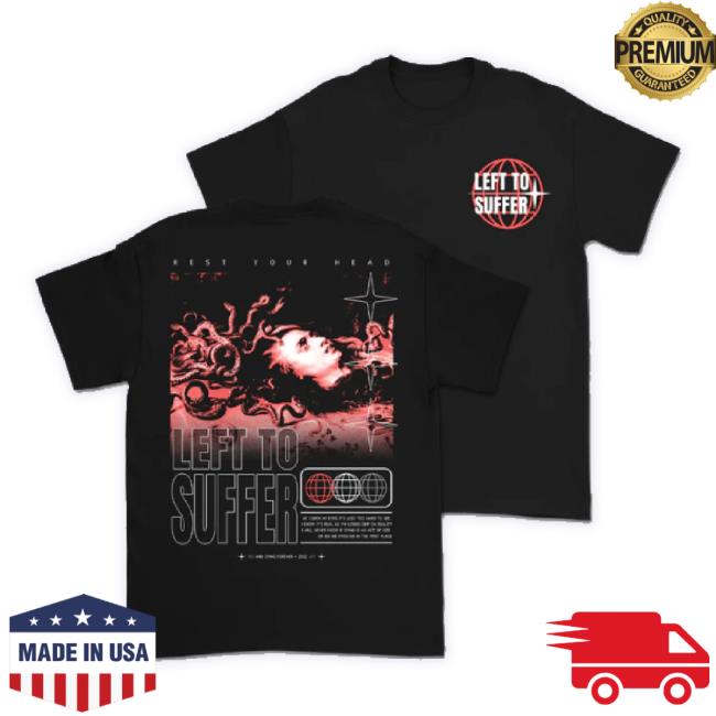 Official Down Right Merch Left To Suffer - Medusa Classic Shirt Downrightmerch Shop