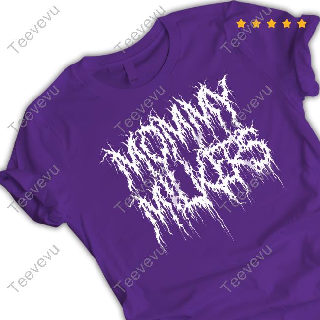Teenhearts Merch Mommy Milkers New Shirt