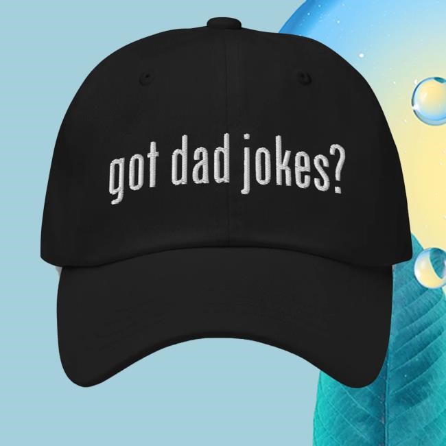 Fitdad Merch Got Dad Jokes Dad Hat