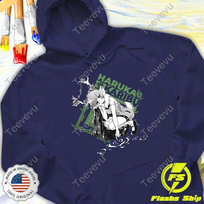 Haruka Karibu Hooded Sweatshirt Haruka Karibu Shirt
