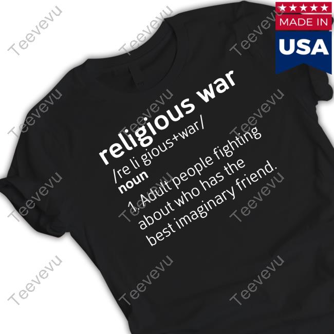 Illegalshirts Religious War Definition Long Sleeve