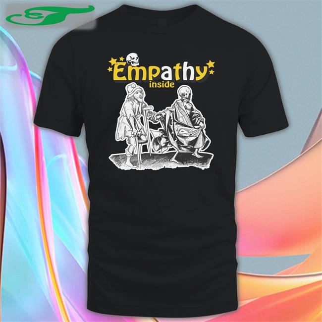 I Feel Empathy Inside Sweatshirt Thegoodshirts Store