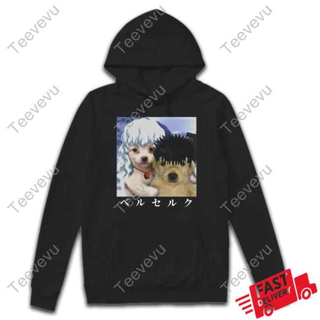 Berwyn Choobs Guts And Griffith As Dogs Meme New Shirt