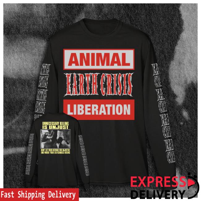 Trending Earth Crisis "Animal Liberation"t-shirt, hoodie, tank top, sweater and long sleeve t-shirt Holy Mountain Printing Shop