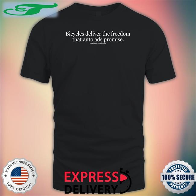 Joe Cutrufo Bicycle Delivery The Freedom That Auto Ads Promise Tee