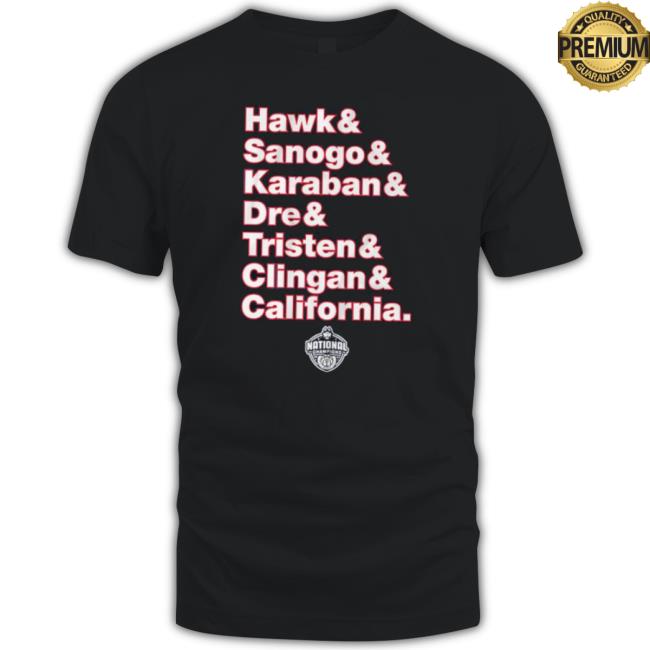 Uconn Basketball Hawk & Sanogo & Karaban & Dre & Tristen & Clingan & California Shirt Uconn Basketball Hawk & Sanogo & Karaban & Dre & Tristen & Clingan & California shirt